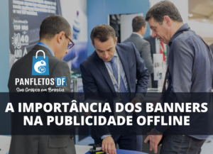 Read more about the article A importância dos banners na publicidade offline em 2024!