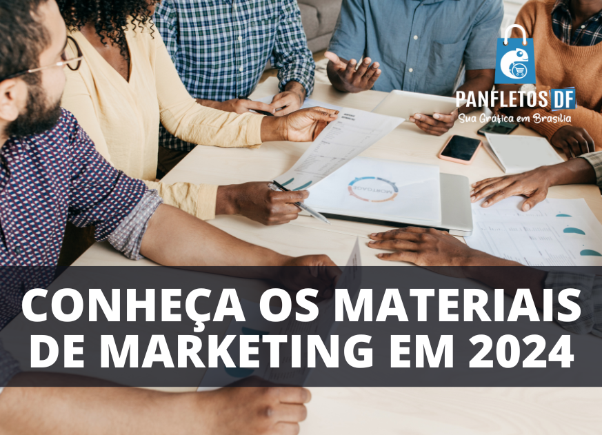 You are currently viewing Os Materiais de Marketing em 2024