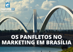 Brasília - Panfletos Marketing