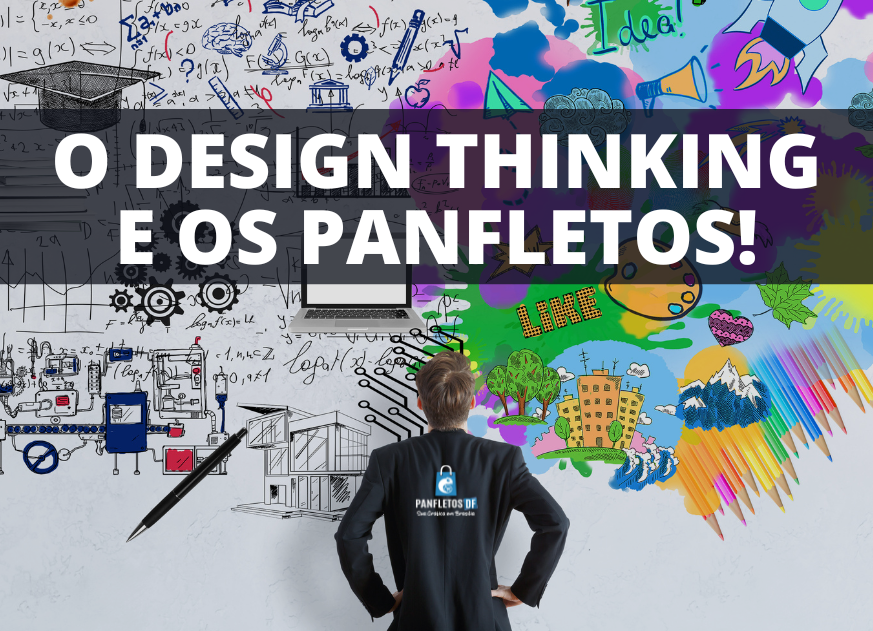 Read more about the article Design Thinking e Panfletos: a criatividade em 2024