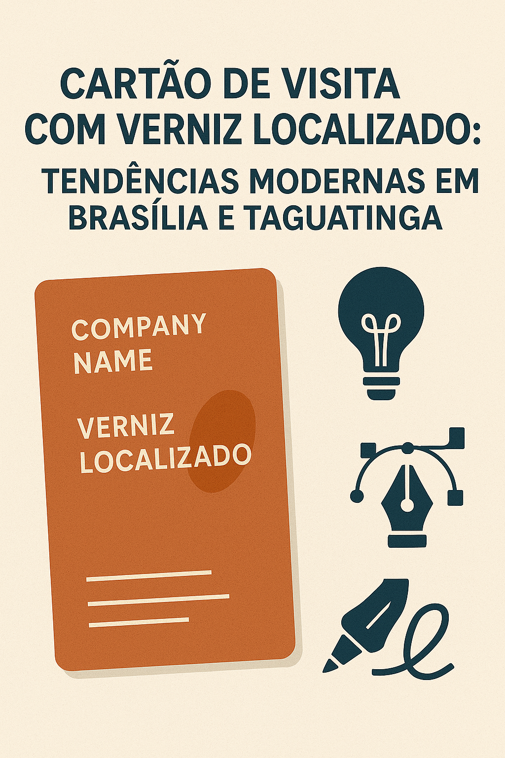 Cartão de Visita com Verniz Localizado: Tendências Modernas em Brasília e Taguatinga